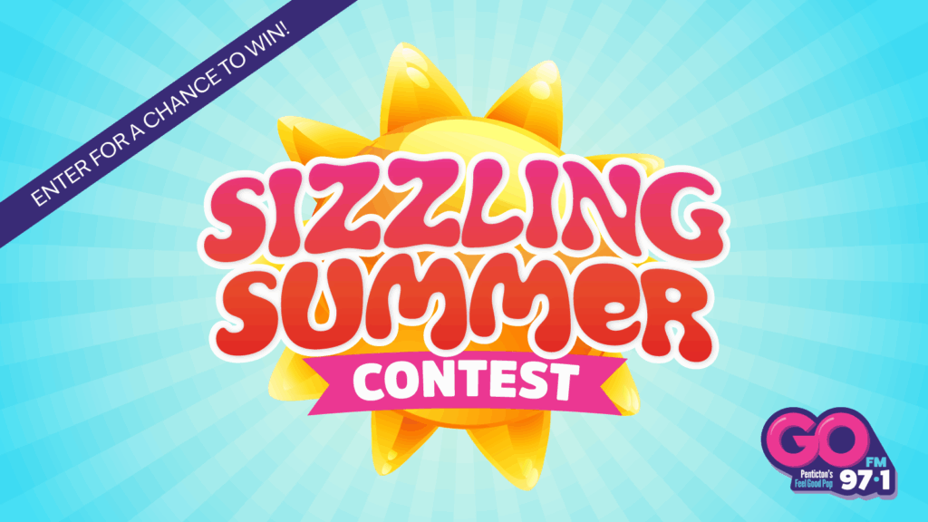 97.1 GO FM CJMG Sizzling Summer Contest banner